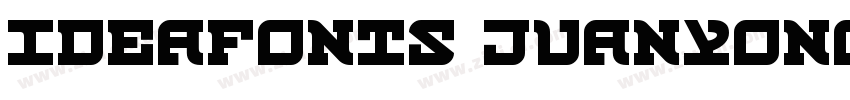 IdeaFonts JuanYong字体转换
